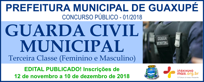 Concurso Público 01/2018 da Prefeitura de Guaxupé / Realização: Instituto Mais / Imagem: Divulgação