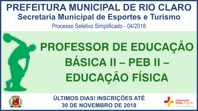 Processo Seletivo Simplificado 04/2018 da Secretaria Municipal de Esportes e Turismo de Rio Claro / Realização: Instituto Mais / Imagem: Divulgação