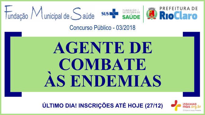 Concurso Público 03/2018 da Fundação de Saúde de Rio Claro / Realização: Instituto Mais / Imagem: Divulgação