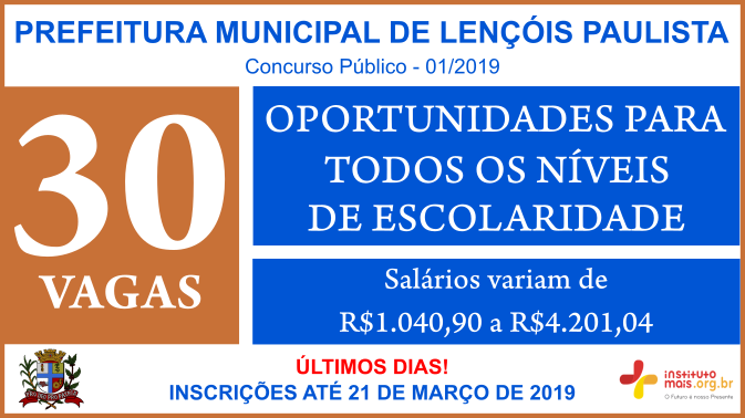 Concurso Público 01/2019 da Prefeitura de Lençóis Paulista / Realização: Instituto Mais / Imagem: Divulgação