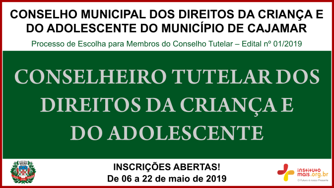 Conselho Municipal dos Direitos da Criança e do Adolescente do Município de Cajamar / Realização: Instituto Mais / Imagem: Divulgação