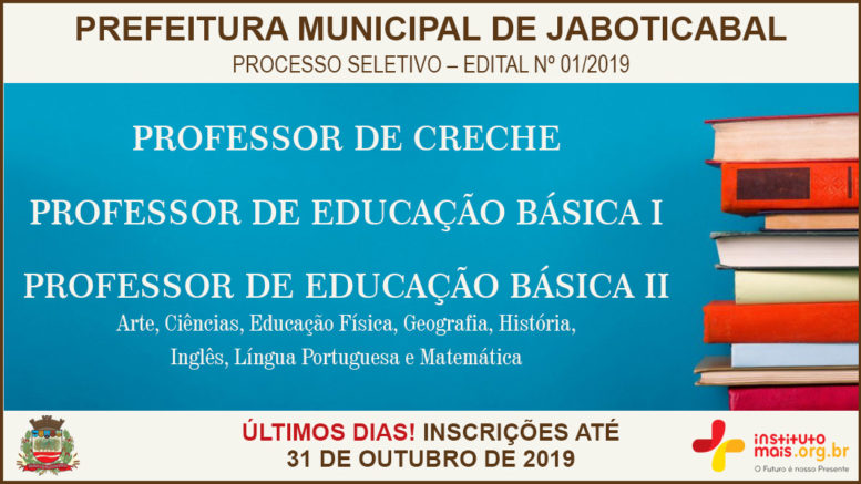 Processo Seletivo 01/2019 da Prefeitura de Jaboticabal / Realização: Instituto Mais / Imagem: Divulgação