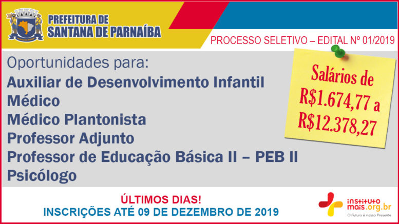 Processo Seletivo 01/2019 da Prefeitura de Santana de Parnaíba / Realização: Instituto Mais / Imagem: Divulgação