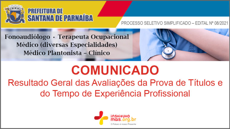 Processo Seletivo Simplificado 08/2021 da Prefeitura de Santana de Parnaíba / Realização: Instituto Mais / Imagem: Divulgação
