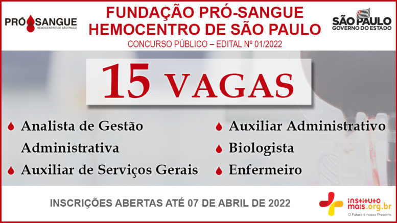 Concurso Público 01/2022 da Fundação Pró-Sangue/SP / Realização: Instituto Mais / Imagem: Divulgação