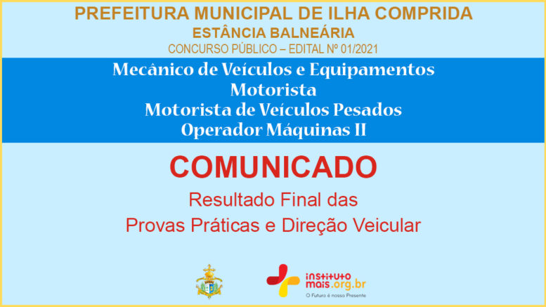 Concurso Público 01/2021 da Prefeitura de Ilha Comprida / Realização: Instituto Mais / Imagem: Divulgação