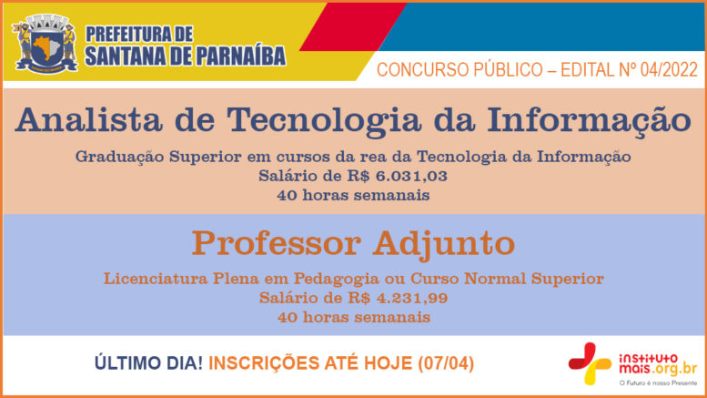Concurso Público 04/2022 da Prefeitura de Santana de Parnaíba / Realização: Instituto Mais / Imagem: Divulgação