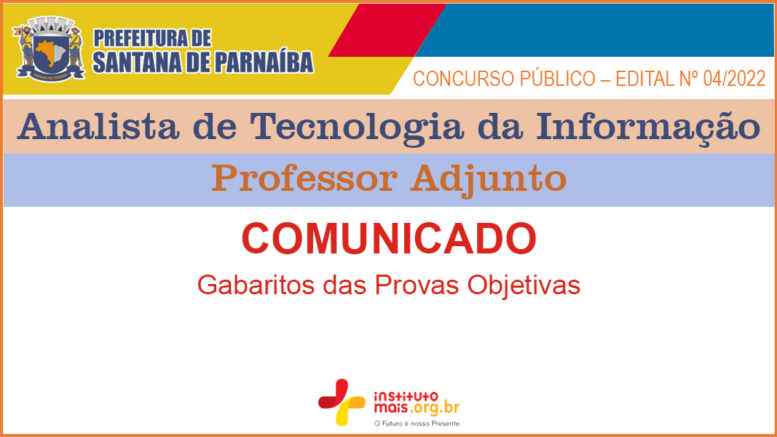 Concurso Público 04/2022 da Prefeitura de Santana de Parnaíba / Realização: Instituto Mais / Imagem: Divulgação