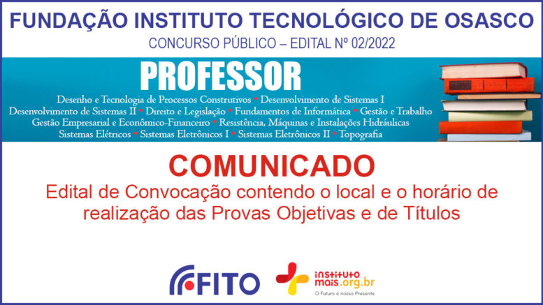Concurso Público 02/2022 da FITO / Realização: Instituto Mais / Imagem: Divulgação