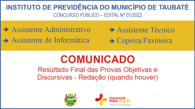 Concurso Público 01/2022 do Instituto de Previdência de Taubaté / Realização: Instituto Mais / Imagem: Divulgação