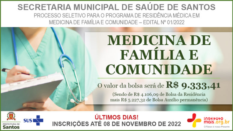 Processo Seletivo de Residência Médica 01/2022 da Prefeitura de Santos - Secretaria Municipal de Saúde de Santos / Realização: Instituto Mais / Imagem: Divulgação