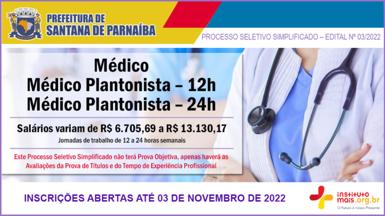 Processo Seletivo Simplificado 03/2022 da Prefeitura de Santana de Parnaíba / Realização: Instituto Mais / Imagem: Divulgação