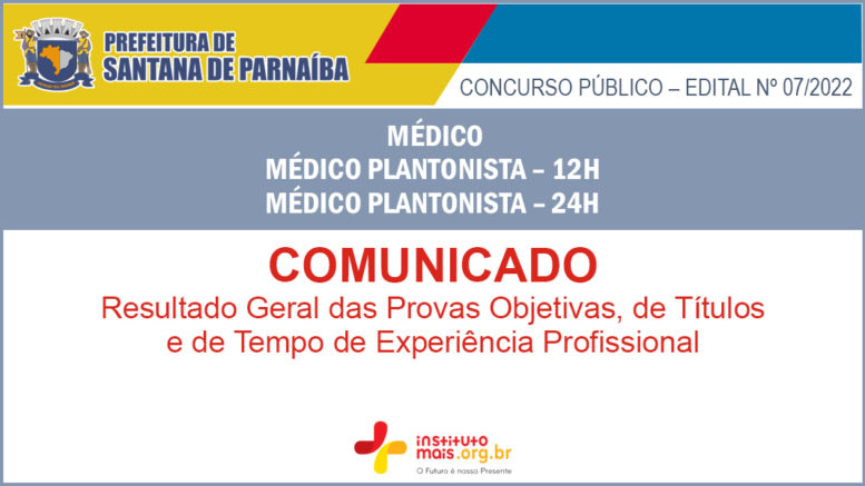 Concurso Público 07/2022 da Prefeitura de Santana de Parnaíba / Realização: Instituto Mais / Imagem: Divulgação