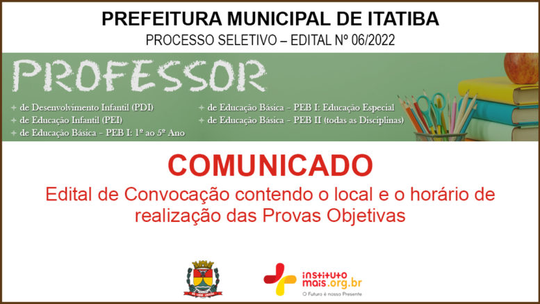 Processo Seletivo 06/2022 da Prefeitura de Itatiba / Realização: Instituto Mais / Imagem: Divulgação