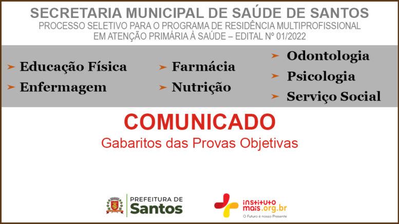 Processo Seletivo de Residência Multiprofissional 01/2022 da Prefeitura de Santos - Secretaria Municipal de Saúde de Santos / Realização: Instituto Mais / Imagem: Divulgação