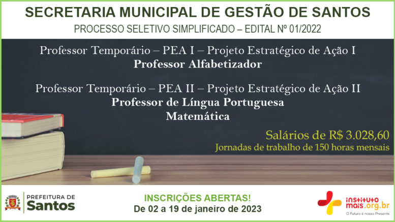 Processo Seletivo Simplificado 01/2022 da Secretaria de Gestão de Santos / Realização: Instituto Mais / Imagem: Divulgação