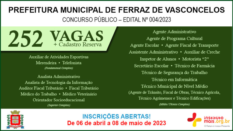 Concurso Público 04/2023 da Prefeitura de Ferraz de Vasconcelos / Realização: Instituto Mais / Imagem: Divulgação