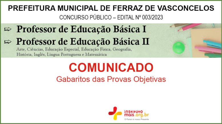 Concurso Público 03/2023 da Prefeitura de Ferraz de Vasconcelos / Realização: Instituto Mais / Imagem: Divulgação