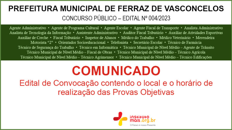 Concurso Público 04/2023 da Prefeitura de Ferraz de Vasconcelos / Realização: Instituto Mais / Imagem: Divulgação