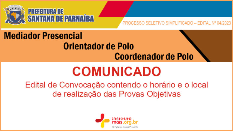 Processo Seletivo Simplificado 04/2023 da Prefeitura de Santana de Parnaíba / Realização: Instituto Mais / Imagem: Divulgação