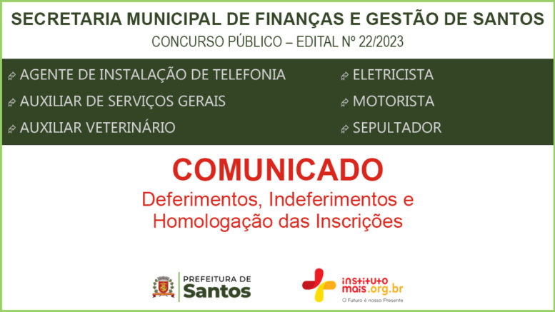 Concurso Público 22/2023 da Secretaria de Finanças e Gestão de Santos / Realização: Instituto Mais / Imagem: Divulgação