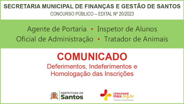 Concurso Público 20/2023 da Secretaria de Finanças e Gestão de Santos / Realização: Instituto Mais / Imagem: Divulgação