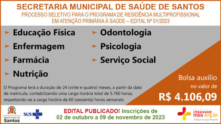 Processo Seletivo de Residência Multiprofissional 01/2023 da Secretaria de Saúde de Santos / Realização: Instituto Mais / Imagem: Divulgação