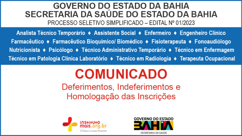 Processo Seletivo Simplificado 01/2023 da Secretaria da Saúde do Estado da Bahia – SESAB / Realização: Instituto Mais / Imagem: Divulgação
