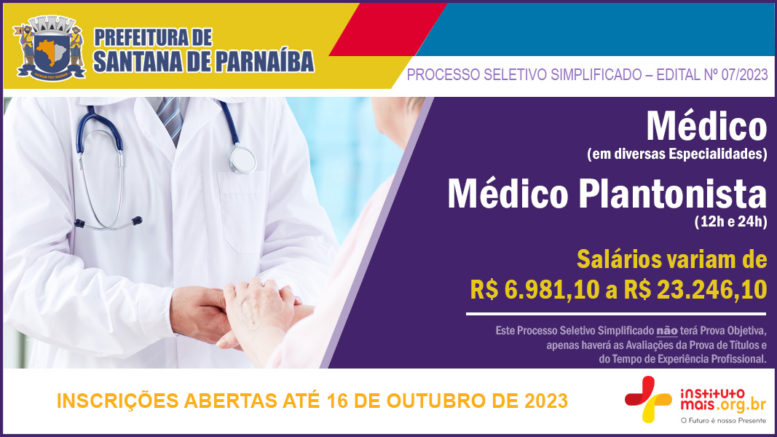 Processo Seletivo Simplificado 07/2023 da Prefeitura de Santana de Parnaíba / Realização: Instituto Mais / Imagem: Divulgação