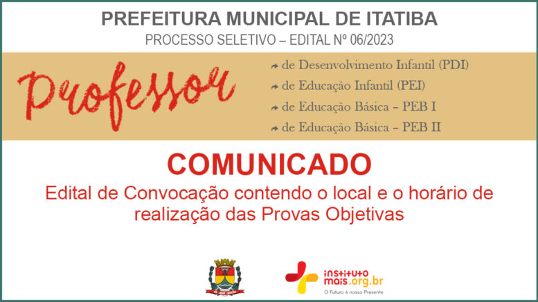 Processo Seletivo 06/2023 da Prefeitura de Itatiba / Realização: Instituto Mais / Imagem: Divulgação