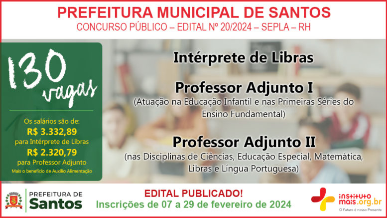 Concurso Público 20/2024 da Secretaria de Finanças e Gestão de Santos / Realização: Instituto Mais / Imagem: Divulgação