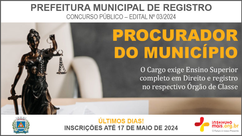 Concurso Público 03/2024 da Prefeitura de Registro / Realização: Instituto Mais / Imagem: Divulgação