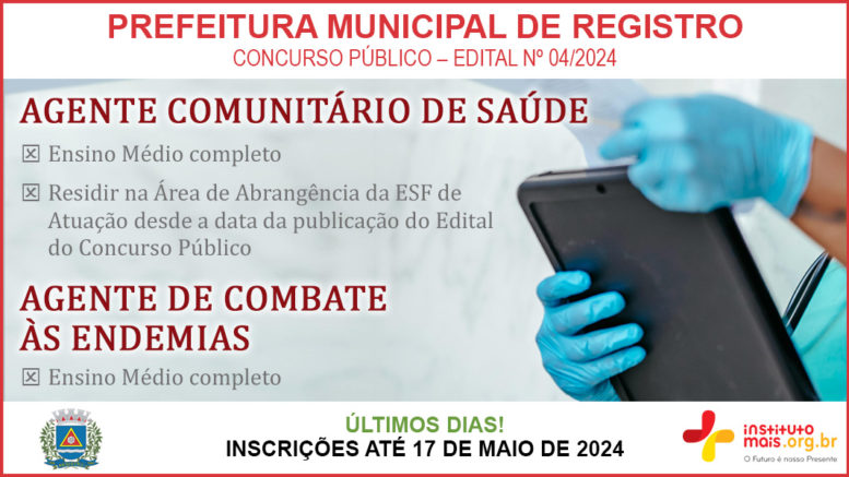 Concurso Público 04/2024 da Prefeitura de Registro / Realização: Instituto Mais / Imagem: Divulgação