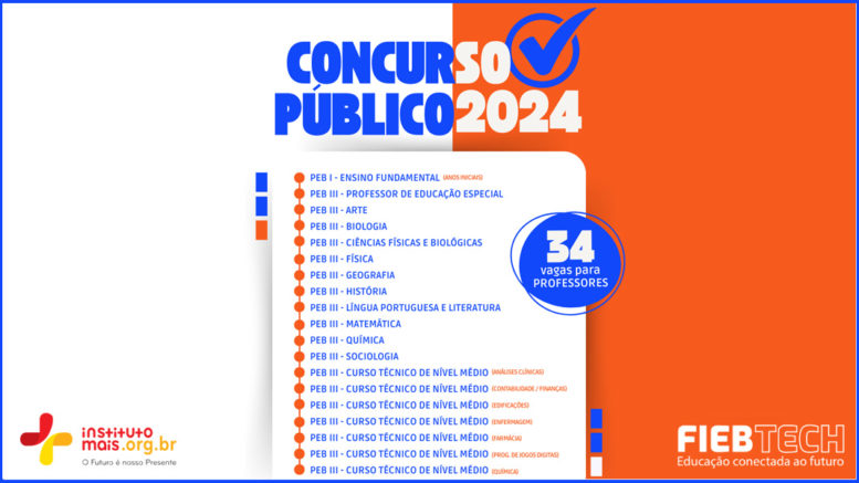 Concurso Público 01/2024 da FIEB/SP / Realização: Instituto Mais / Imagem: Divulgação