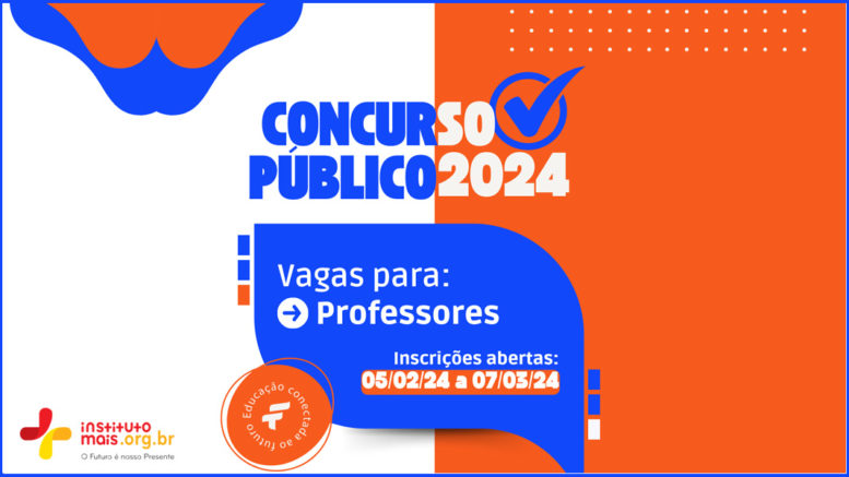 Concurso Público 01/2024 da FIEB/SP / Realização: Instituto Mais / Imagem: Divulgação