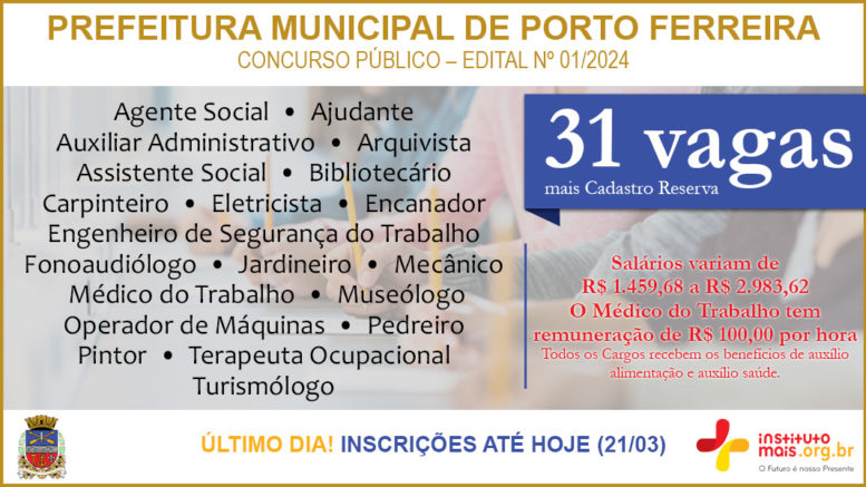 Concurso Público 01/2024 da Prefeitura Municipal de Porto Ferreira / Realização: Instituto Mais / Imagem: Divulgação