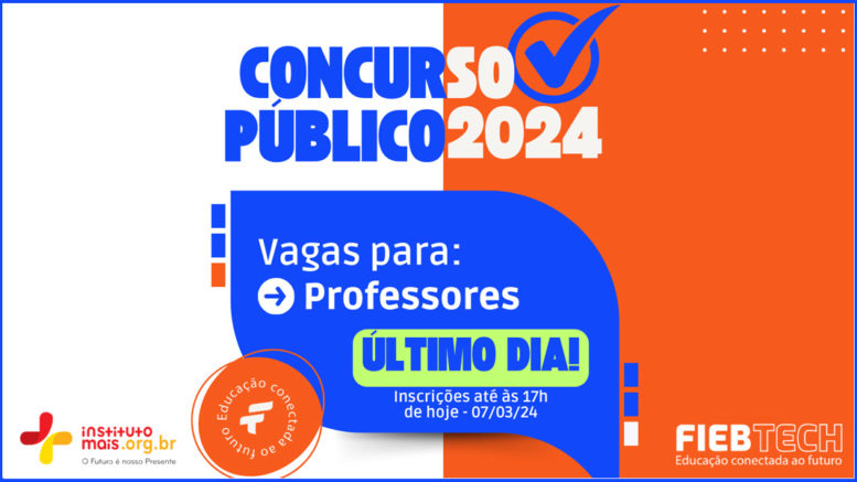 Concurso Público 01/2024 da FIEB/SP / Realização: Instituto Mais / Imagem: Divulgação