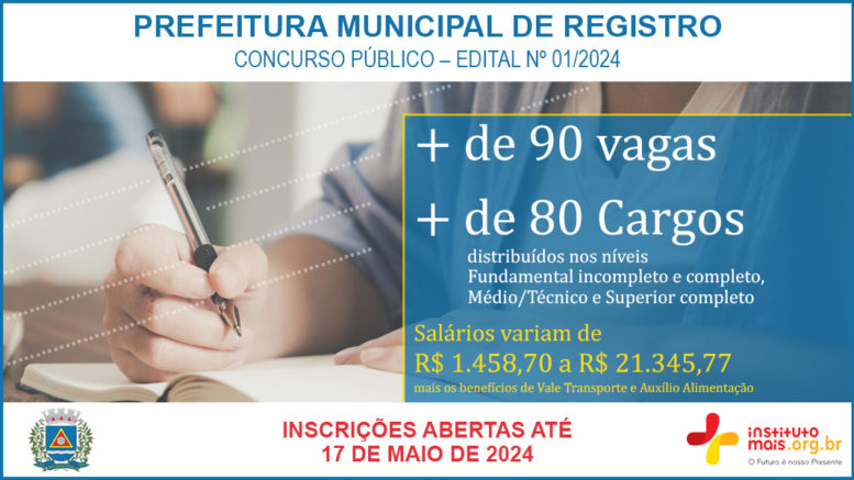 Concurso Público 01/2024 da Prefeitura de Registro / Realização: Instituto Mais / Imagem: Divulgação