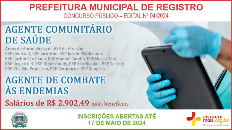 Concurso Público 04/2024 da Prefeitura de Registro / Realização: Instituto Mais / Imagem: Divulgação