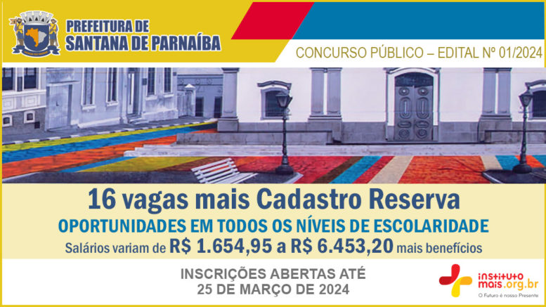 Concurso Público 01/2024 da Prefeitura de Santana de Parnaíba / Realização: Instituto Mais / Imagem: Divulgação