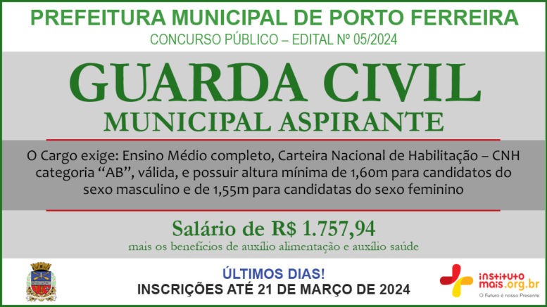 Concurso Público 05/2024 da Prefeitura Municipal de Porto Ferreira / Realização: Instituto Mais / Imagem: Divulgação