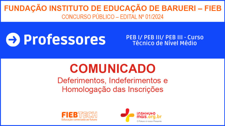 Concurso Público 01/2024 da FIEB/SP / Realização: Instituto Mais / Imagem: Divulgação