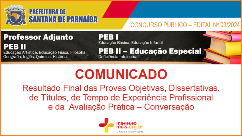 Concurso Público 03/2024 da Prefeitura de Santana de Parnaíba / Realização: Instituto Mais / Imagem: Divulgação