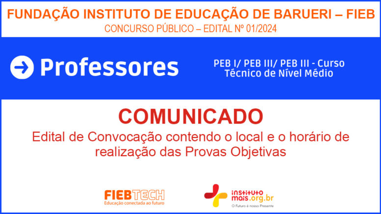 Concurso Público 01/2024 da FIEB/SP / Realização: Instituto Mais / Imagem: Divulgação