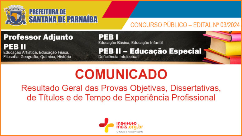 Concurso Público 03/2024 da Prefeitura de Santana de Parnaíba / Realização: Instituto Mais / Imagem: Divulgação