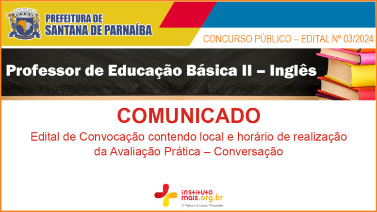 Concurso Público 03/2024 da Prefeitura de Santana de Parnaíba / Realização: Instituto Mais / Imagem: Divulgação