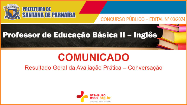 Concurso Público 03/2024 da Prefeitura de Santana de Parnaíba / Realização: Instituto Mais / Imagem: Divulgação