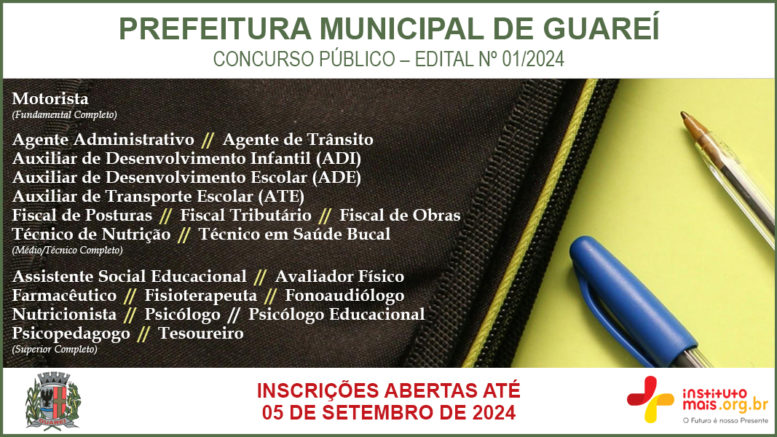 Concurso Público 01/2024 da Prefeitura de Guareí / Realização: Instituto Mais / Imagem: Divulgação