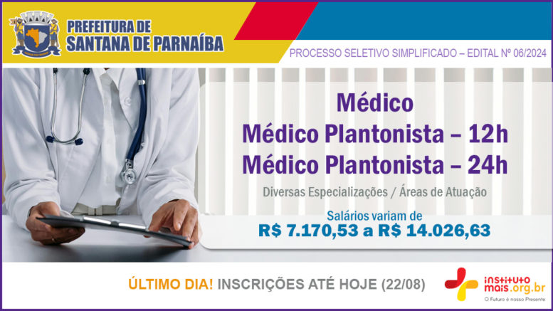 Processo Seletivo Simplificado 06/2024 da Prefeitura de Santana de Parnaíba / Realização: Instituto Mais / Imagem: Divulgação