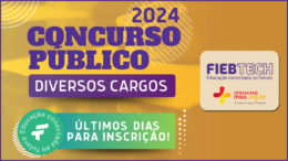 Concurso Público 02/2024 da FIEB / Realização: Instituto Mais / Imagem: Divulgação